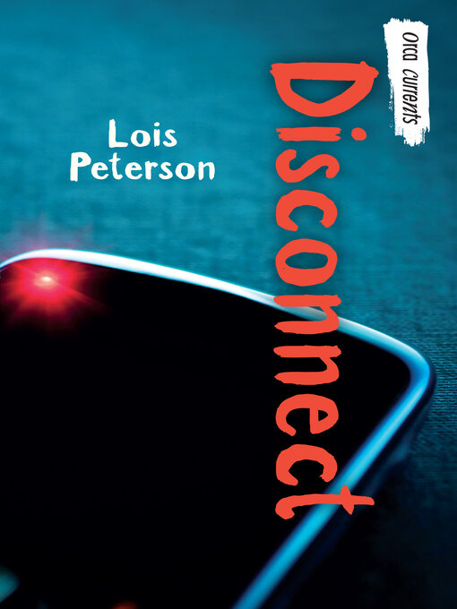 Title details for Disconnect by Lois Peterson - Available